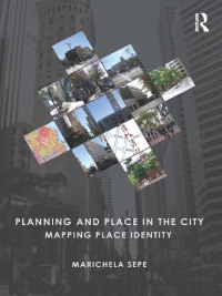 Titelbild: Planning and Place in the City 1st edition 9780415664769