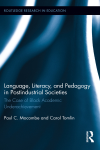 Cover image: Language, Literacy, and Pedagogy in Postindustrial Societies 1st edition 9780415658096