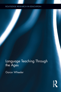 Cover image: Language Teaching Through the Ages 1st edition 9780415657891