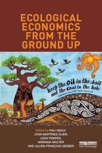 Imagen de portada: Ecological Economics from the Ground Up 1st edition 9781849713993