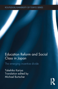 Imagen de portada: Education Reform and Social Class in Japan 1st edition 9781138851771