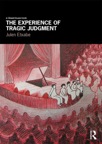 Immagine di copertina: The Experience of Tragic Judgment 1st edition 9780415657181