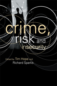Cover image: Crime, Risk and Insecurity 1st edition 9780415243445