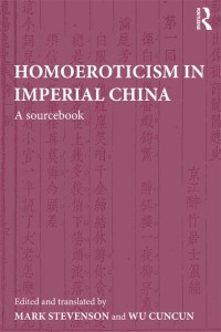 Cover image: Homoeroticism in Imperial China 1st edition 9780415551441