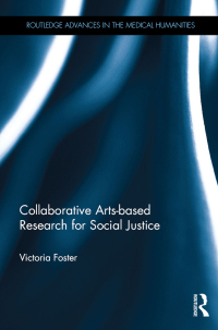 Omslagafbeelding: Collaborative Arts-based Research for Social Justice 1st edition 9780415656924