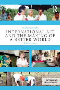 Imagen de portada: International Aid and the Making of a Better World 1st edition 9780415656733