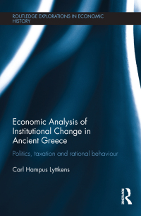 Omslagafbeelding: Economic Analysis of Institutional Change in Ancient Greece 1st edition 9780415630160