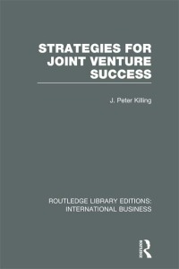 Cover image: Strategies for Joint Venture Success (RLE International Business) 1st edition 9780415752053