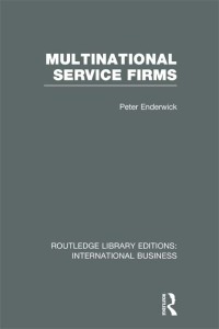 Omslagafbeelding: Multinational Service Firms (RLE International Business) 1st edition 9780415752015