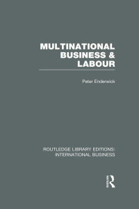 Cover image: Multinational Business and Labour (RLE International Business) 1st edition 9780415643153