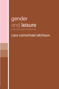 صورة الغلاف: Gender and Leisure 1st edition 9780415261555