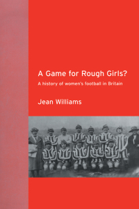 Omslagafbeelding: A Game for Rough Girls? 1st edition 9780415263375