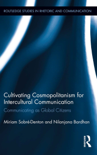Cover image: Cultivating Cosmopolitanism for Intercultural Communication 1st edition 9780415656108