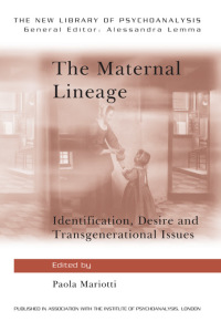 Imagen de portada: The Maternal Lineage 1st edition 9780415681650