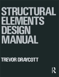 Cover image: Structural Elements Design Manual 1st edition 9780750603133