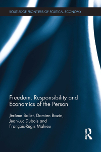 Titelbild: Freedom, Responsibility and Economics of the Person 1st edition 9780415596985