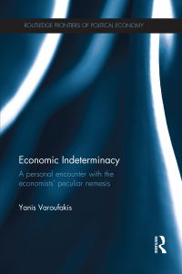 Cover image: Economic Indeterminacy 1st edition 9780415668491