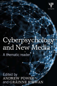 صورة الغلاف: Cyberpsychology and New Media 1st edition 9781848721654