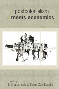 Cover image: Postcolonialism Meets Economics 1st edition 9780415287265