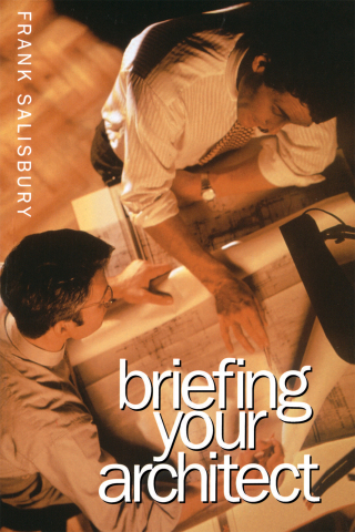 Omslagafbeelding: Briefing Your Architect 2nd edition 9781138460706