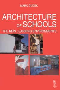 Immagine di copertina: Architecture of Schools: The New Learning Environments 1st edition 9781138049543