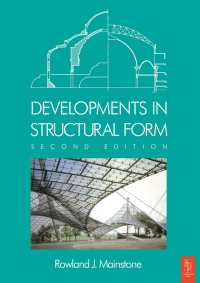 صورة الغلاف: Developments in Structural Form 1st edition 9781138171817