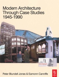 Cover image: Modern Architecture Through Case Studies 1945 to 1990 1st edition 9780750663748