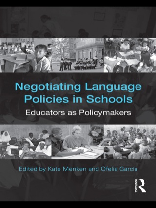 表紙画像: Negotiating Language Policies in Schools 1st edition 9780415802079