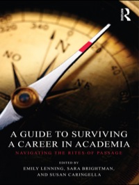 Omslagafbeelding: A Guide to Surviving a Career in Academia 1st edition 9780415780223