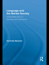 صورة الغلاف: Language and the Market Society 1st edition 9780415998147