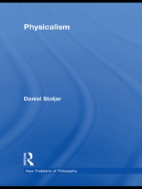 Imagen de portada: Physicalism 1st edition 9780415452632