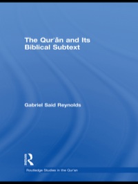 Omslagafbeelding: The Qur'an and its Biblical Subtext 1st edition 9780415778930