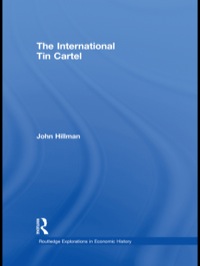 Cover image: The International Tin Cartel 1st edition 9781138989474