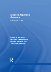Cover image: Modern Japanese Grammar 1st edition 9780415571999