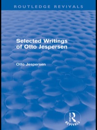 Cover image: Selected Writings of Otto Jespersen (Routledge Revivals) 1st edition 9780415571371