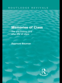 Cover image: Memories of Class (Routledge Revivals) 1st edition 9780415571272