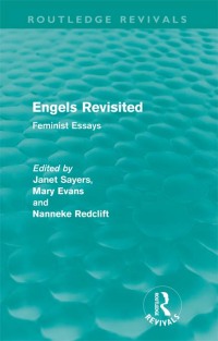 Cover image: Engels Revisited (Routledge Revivals) 1st edition 9780415571395