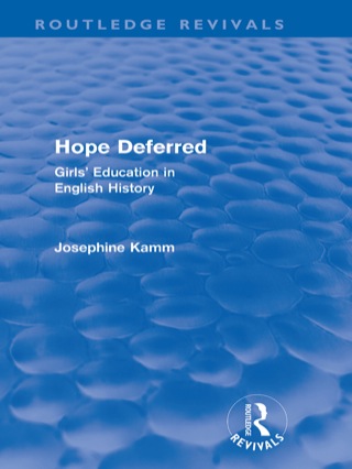 Cover image: Hope Deferred (Routledge Revivals) 1st edition 9780415571357