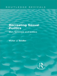 Cover image: Recreating Sexual Politics (Routledge Revivals) 1st edition 9780415572897