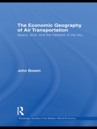Immagine di copertina: The Economic Geography of Air Transportation 1st edition 9780415749916
