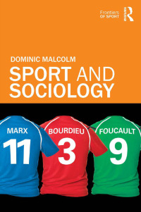 Imagen de portada: Sport and Sociology 1st edition 9780415571210