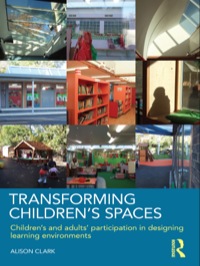 表紙画像: Transforming Children's Spaces 1st edition 9780415458603