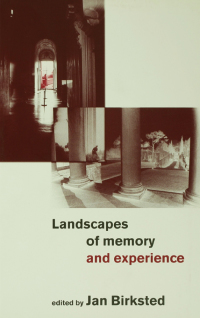 Cover image: Landscapes of Memory and Experience 1st edition 9781138149892