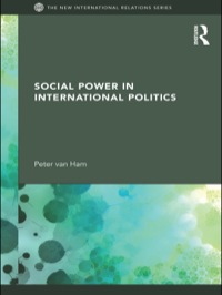 Cover image: Social Power in International Politics 1st edition 9780415564212