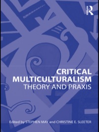 Omslagafbeelding: Critical Multiculturalism 1st edition 9780415802840