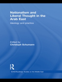 Imagen de portada: Nationalism and Liberal Thought in the Arab East 1st edition 9781138788756