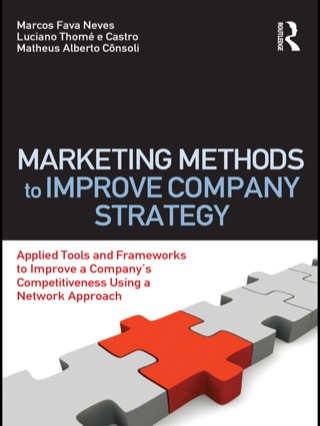 Titelbild: Marketing Methods to Improve Company Strategy 1st edition 9780415873772