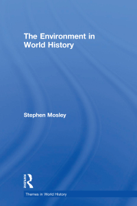 表紙画像: The Environment in World History 1st edition 9780415409568