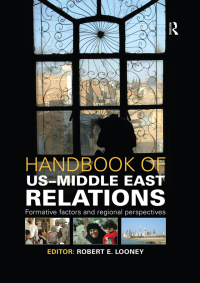 Cover image: Handbook of US-Middle East Relations 1st edition 9781857434996