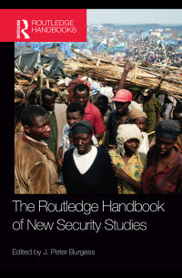 Imagen de portada: The Routledge Handbook of New Security Studies 1st edition 9780415539333